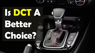 Advantages & Disadvantages of DCT Transmission | Everything You Need to Know!