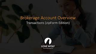 Brokerage Account Overview (Transactions - zipForm Edition)