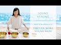 Tibetan Singing Bowl Sound Bath for Relaxation and Stress Release