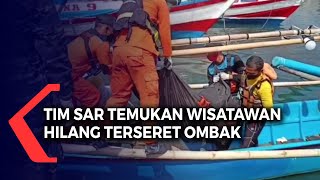 Tim SAR Temukan Wisatawan Hilang Terseret Ombak