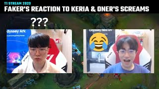 Faker's reaction to Keria & Oner screams | T1 Stream Moments | T1 cute moments