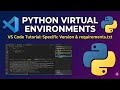 Create Python Version Virtual Environment in Visual Studio and Run Requirements.txt file