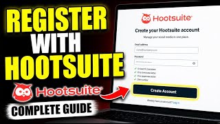 How to register with Hootsuite - Complete Guide