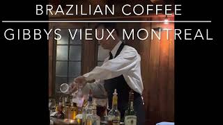 Brazilian Coffee Gibbys Montreal October 2022