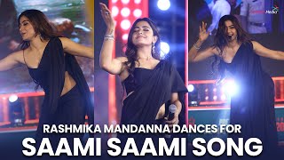 Rashmika Mandanna Dances for Saami Saami Song | Pushpa Songs | Shreyas Media