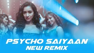 psycho saiyaan (New Remix Song) Prabhas, Shraddha Kapoor | Dhvani Bhanushali New Dj song