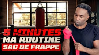 5 MINUTES De Routine Sac De Frappe (pour les grands de taille)