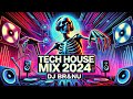 Ultimate Tech House Mix 2024 | DJ BR&NU | Best Club Vibes