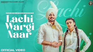 Sun Lachi Wargiye Naare Piti Ch Tenu Chabb Len Ge- Deep Bajwa ft Gurlez Akhtar |  Punjabi Song 2022