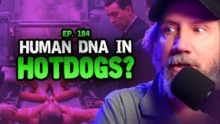 Ep. 184 Human DNA in Hot Dogs?! Exposing Society, AI, and Aliens - HTBITY w/ Jamie Kennedy