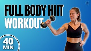 40 MIN HIIT Strength + Cardio Workout // Dumbbells at Bodyweight // 8 MIN ABS