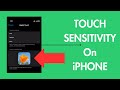 How To Adjust Touch Sensitivity On an iphone!
