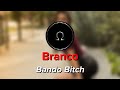 Branco - Bando Bitch [Bass Boosted]