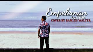 EMPELEMAN BY EYQA _COVER BY RAMLES WALTER