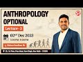 Lecture 3 - Anthropology Optional by Vishnu Vardhan Sir