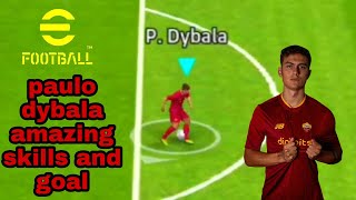 efootball 23 paulo dybala amazing skills and goal 🔥🔥 #shorts