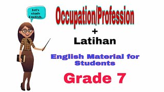 Materi Bahasa Inggris Kelas 7: Occupation/Profession