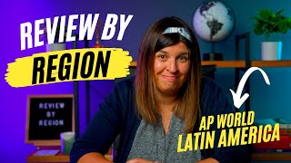 AP World Review by Region: Latin America
