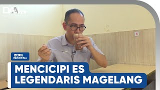 Mencicipi Es Legendaris Magelang | Halo Indonesia