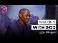 Walking With God Series  PT 1 (I) - Rev'd Tolu Agboola