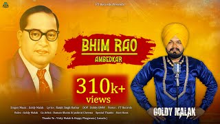 Bhim Rao Ambedkar | Goldy Malak | New Punjabi Song 2023 | Ranjit Hathur | Jai Bhim | Missionary Song