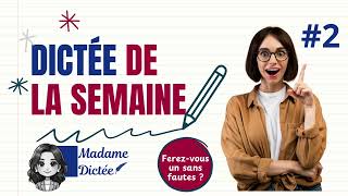 Objectif zéro faute en français avec la dictée de la semaine