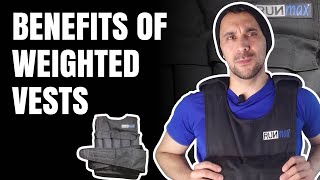 Benefits of weighted vests