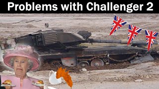 Problems with Challenger 2
