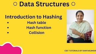 Hashing in data structures, Hash table, Hash Function, Collisions, Introduction to hashing, Hashing