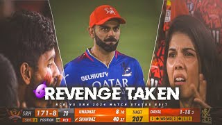 RCB Took Revenge🔥 RCB VS SRH REVENGE STATUS✨️RCB VS SRH MATCH 2024 STATUS EDIT #viratkohli #cricket