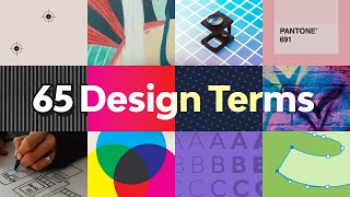 65 Design Terms You Should Know | FREE COURSE