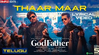 Thaar Maar Thakkar Maar - Lyric Video | God Father | Megastar Chiranjeevi | Salman Khan | Thaman S
