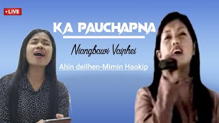 Ka Pauchapna ll Niangbawi Vaiphei