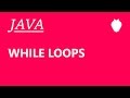 Java Tutorial For Beginners #11 - While Loops