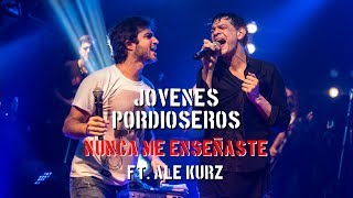 Jóvenes Pordioseros ft. Ale Kurz - Nunca me enseñaste (DVD Viva el Rock and Roll)