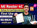 Xiaomi Mi Router 4C Internet & Wireless Network Setup & Configuration (First Use Setup)