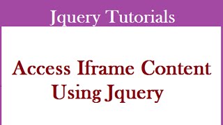 How To Access Contents Of An Iframe In Jquery/Javascript