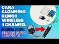 Cara Clonnning Remot Wireless 4 Channel 433 Mhz