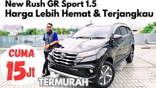 2025 Turun Harga⁉️Toyota Rush Kini Harga Lebih Terjangkau Murah‼️