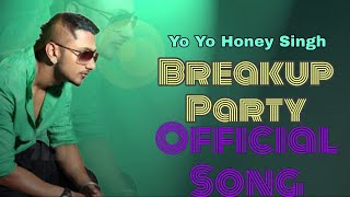 Breakup Party - Upar Upar In The Air - Yo Yo Honey Singh - Leo - New Song 2022 #breakup #praty
