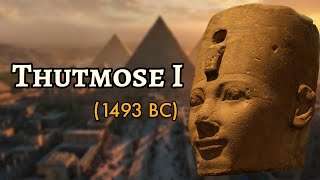 Thutmose I : 3rd Pharaoh of the Eighteenth Dynasty of Ancient Egypt | Ancient Eg