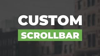 How to customize the scrollbar using only html & css