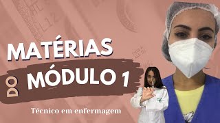 Técnico em Enfermagem- Matérias do meu primeiro módulo