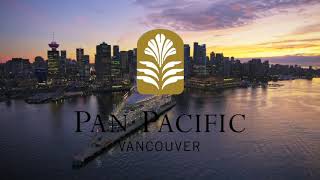 Welcome to Pan Pacific Vancouver