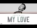 Lee Moon Sae (이문세) - Farewell My Love (사랑 그렇게 보내네) Lyrics [Color Coded Han/Rom/Eng]