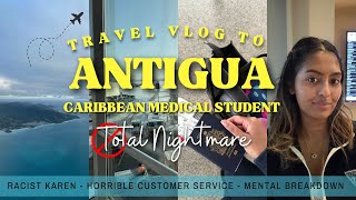 Travelling to Antigua for Caribbean Medical School | Travel Vlog | American University of Antigua