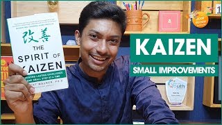 Kaizen | The Philosophy of Continuous Small Improvements | Book Review | Sadman Sadik (সাদমান সাদিক)