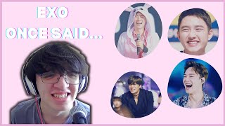 EVERYONE IN EXO IS FREAKING FUNNY | EXO ONCE SAID... REACTION