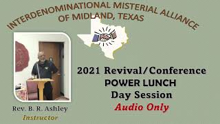 IMA Conference Day Session 1 - Rev. B. R. Ashley