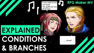 RPG Maker MV: How to use Conditional Branches.